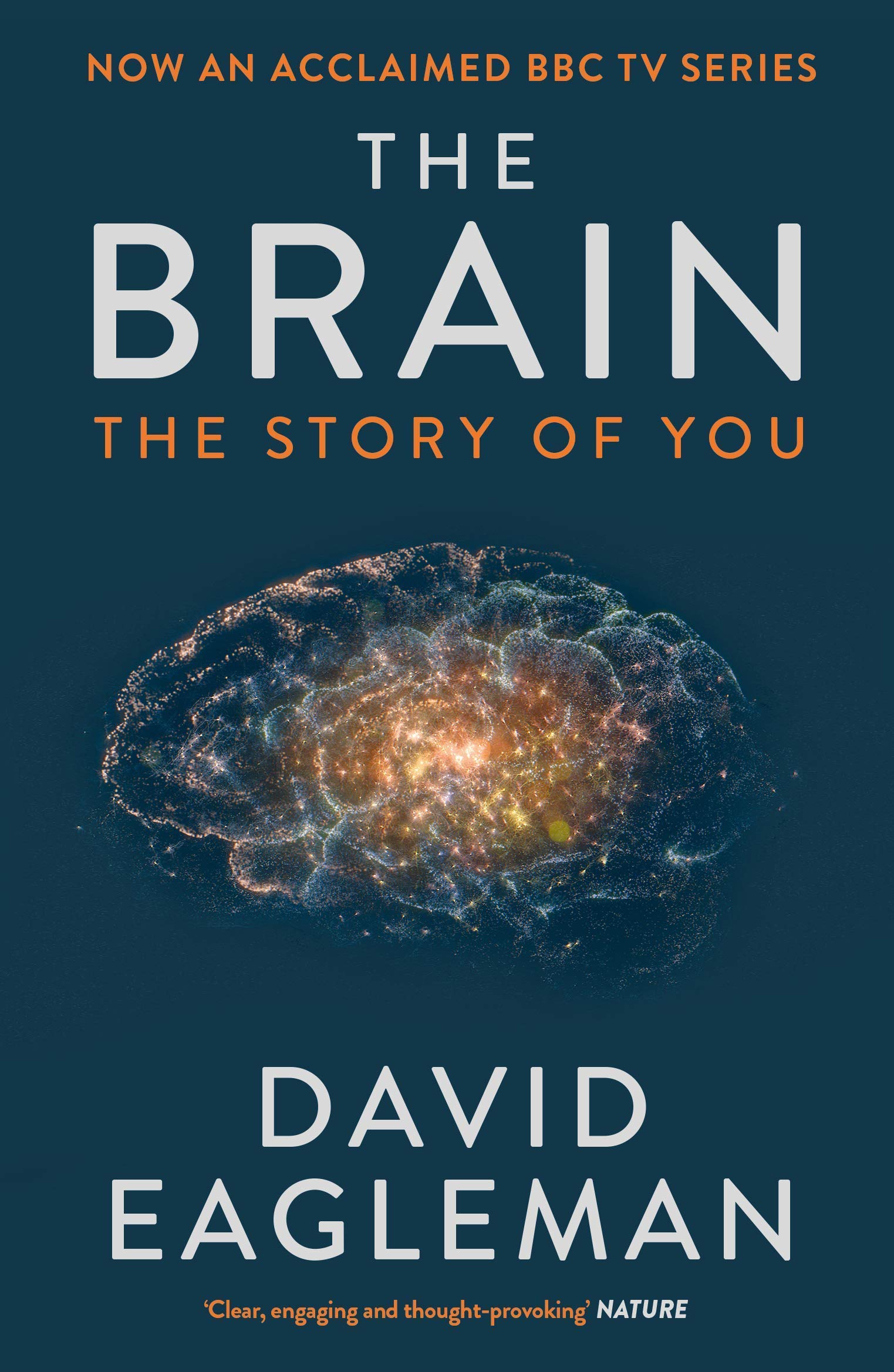 Front cover of Incognito: The Secret Lives of the Brain by David Eagleman, New York Times bestseller paperback