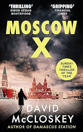 Back cover synopsis and review blurbs for the David McCloskey Damascus Station and Moscow X paperback set