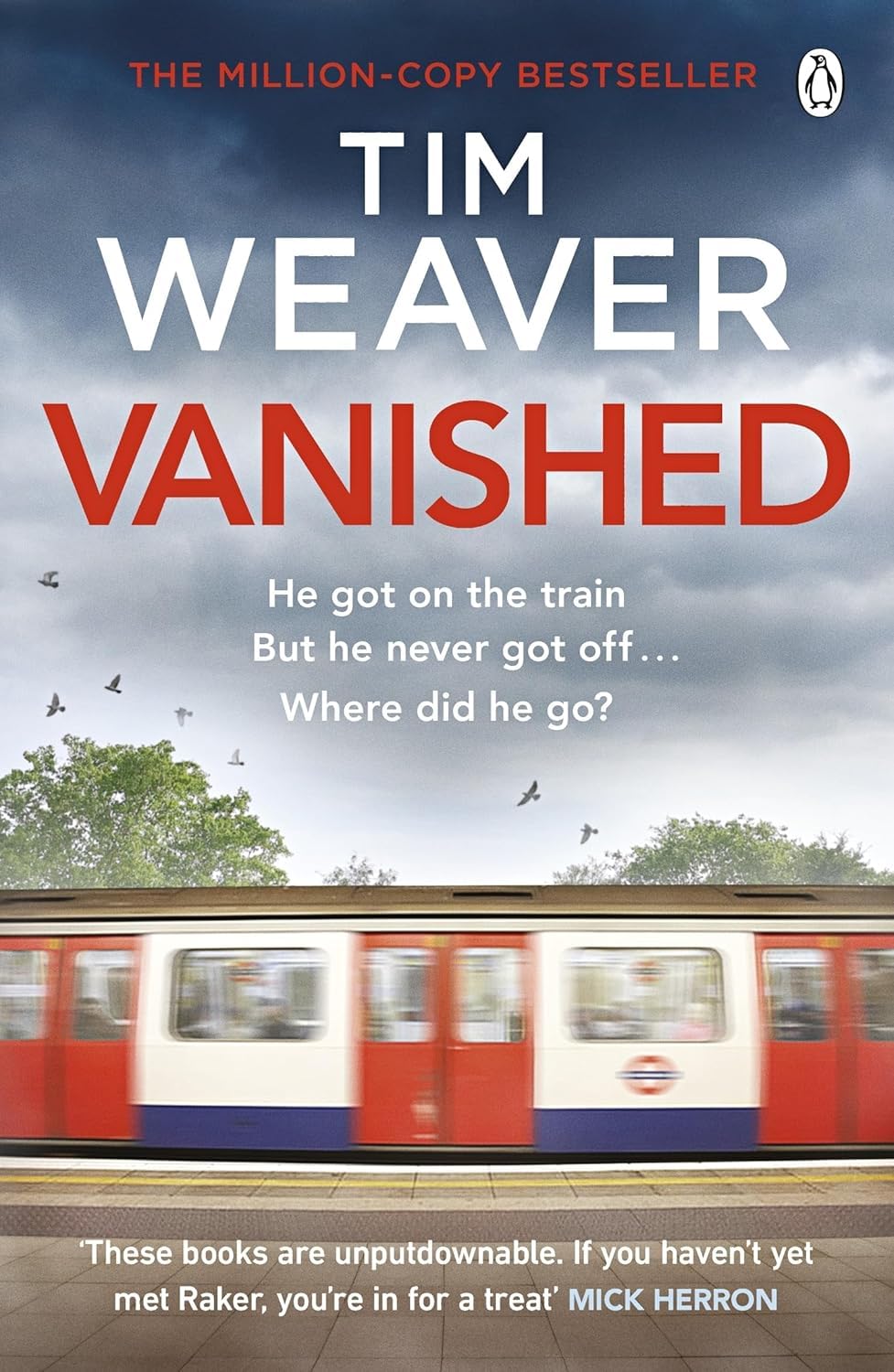 Front cover of Vanished by Tim Weaver, Book 3 in the David Raker series paperback set