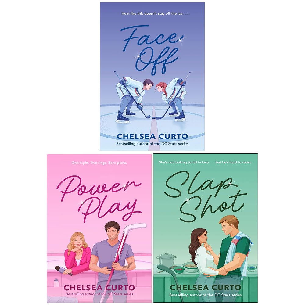 D.C. Stars 3 Books Collection Set by Chelsea Curto - front covers of Face Off, Power Play, and Slap Shot paperback editions