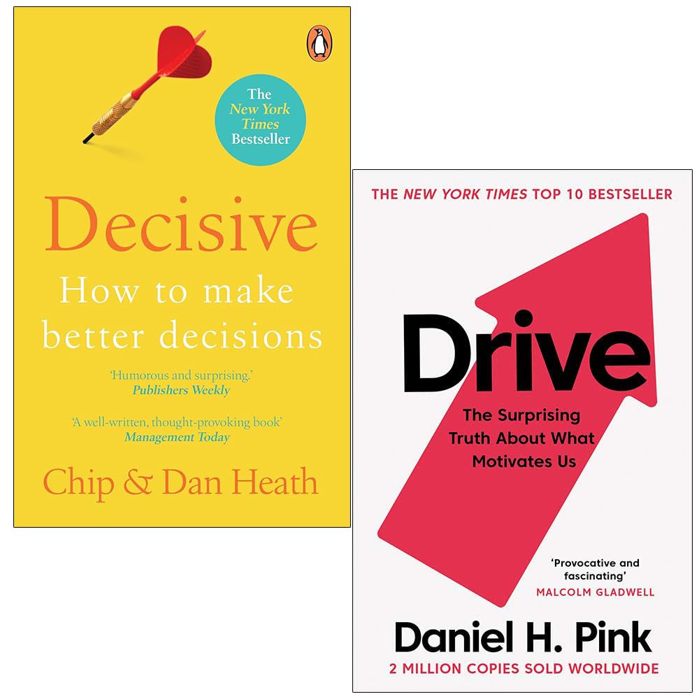 Decisive and Drive 2 book paperback collection set by Chip Heath, Dan Heath and Daniel H Pink, front covers