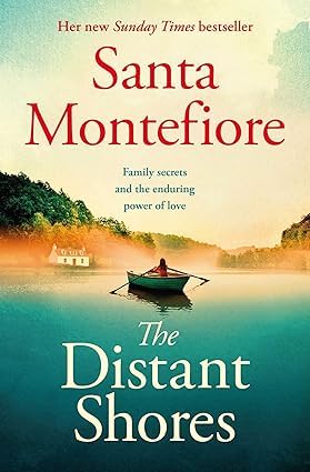 The Distant Shores paperback cover, book 5 in the Deverill Chronicles series by Santa Montefiore