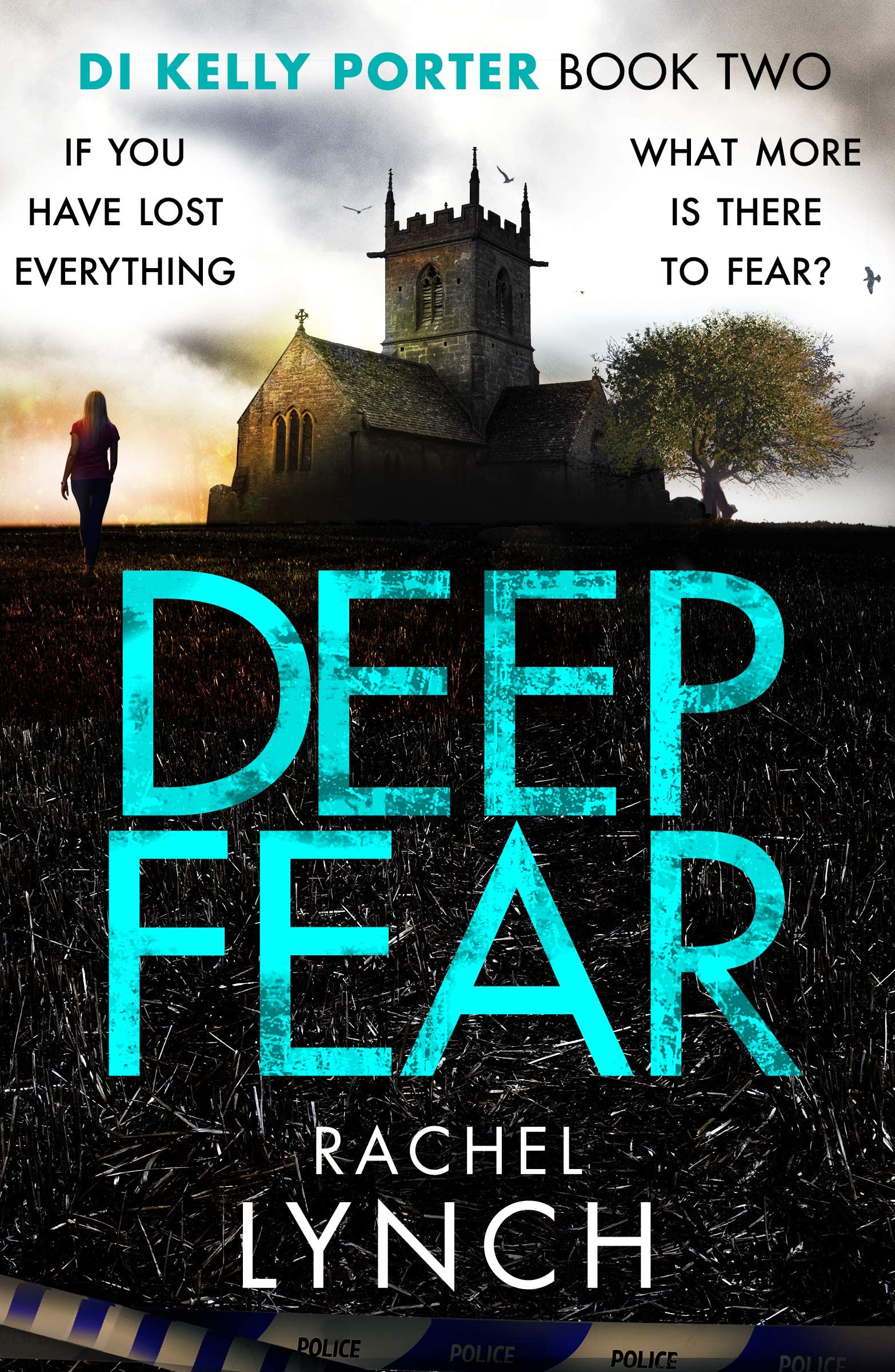 Paperback cover of Dead End, book in the DI Kelly Porter series by Rachel Lynch