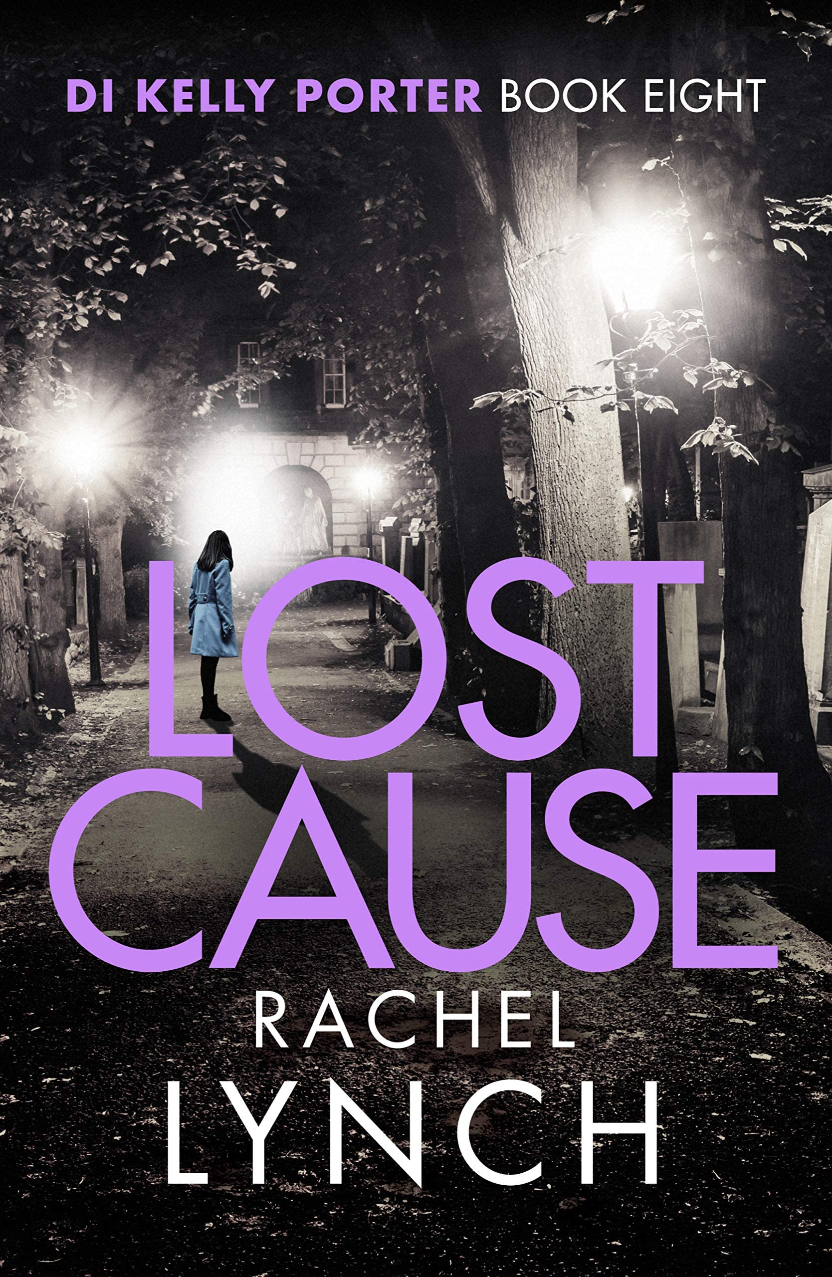 Paperback cover of Bold Lies, book in the DI Kelly Porter series by Rachel Lynch