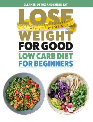 Lose Weight For Good Low Carb Diet for Beginners paperback front cover, fifth book in the set