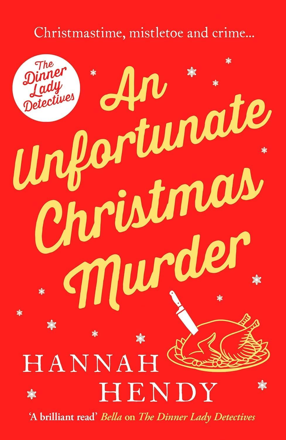 A Terrible Village Poisoning paperback front cover, book three in the Dinner Lady Detectives series