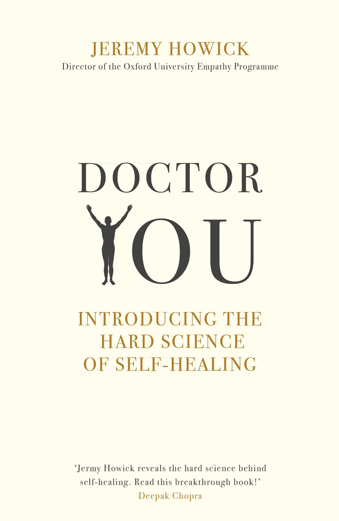 Front cover of Doctor You: Revealing the Science of Self-Healing by Jeremy Howick, paperback edition