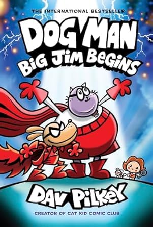 Dog Man: Big Jim Begins hardcover front cover close-up