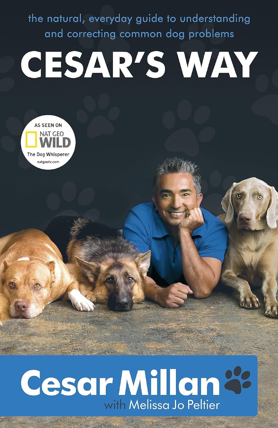 Cesar's Way by Cesar Millan paperback front cover