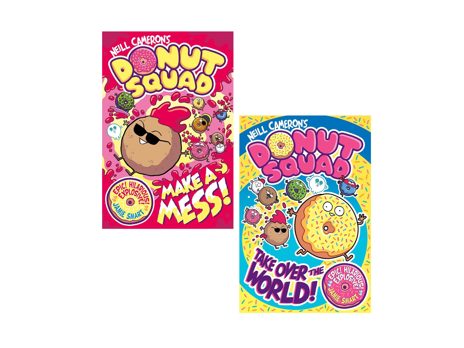 Donut Squad Collection 2 Book Set by Neill Cameron - front cover artwork showing Take Over the World! and Make a Mess! paperback comic books