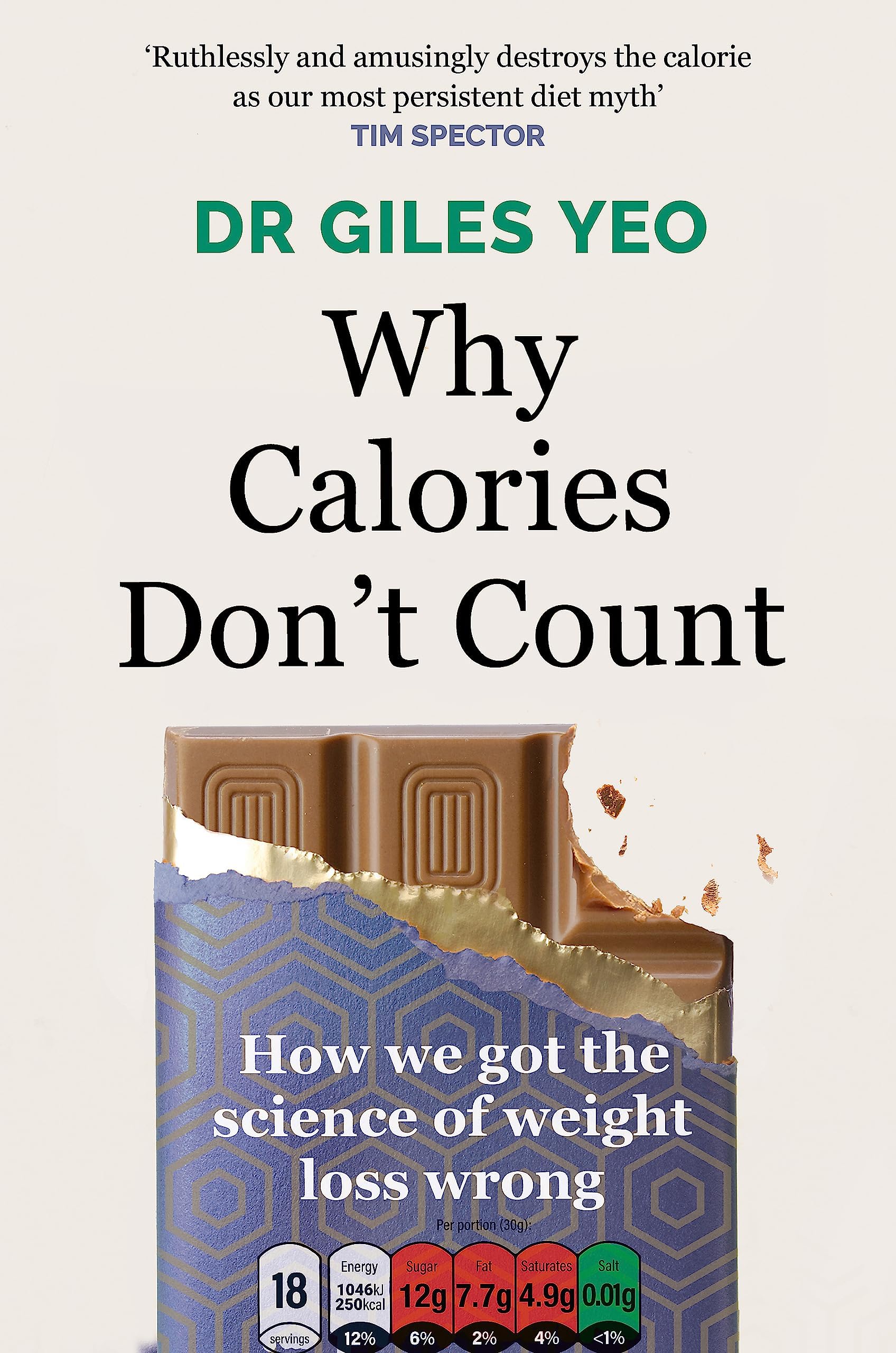 Gene Eating and Why Calories Don't Count paperbacks by Dr Giles Yeo displayed together as a 2 book set