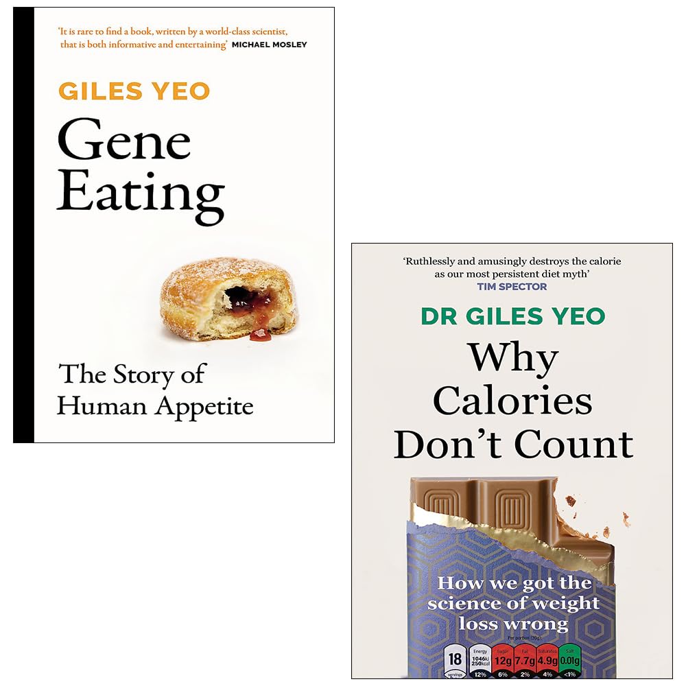 Dr Giles Yeo 2 Books Collection Set paperback front covers, Gene Eating and Why Calories Don't Count