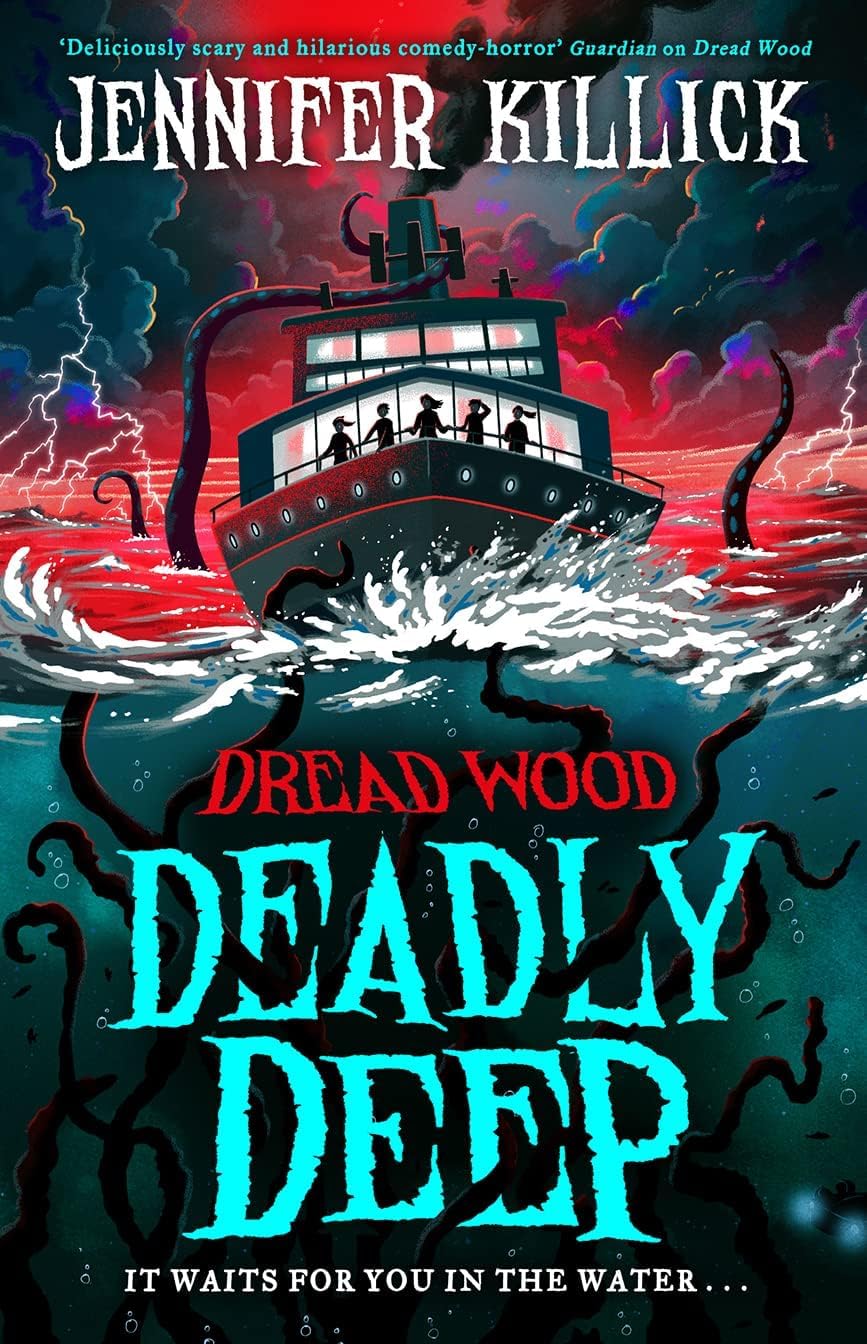 Deadly Deep by Jennifer Killick - front cover of book 4 in the Dread Wood series, paperback