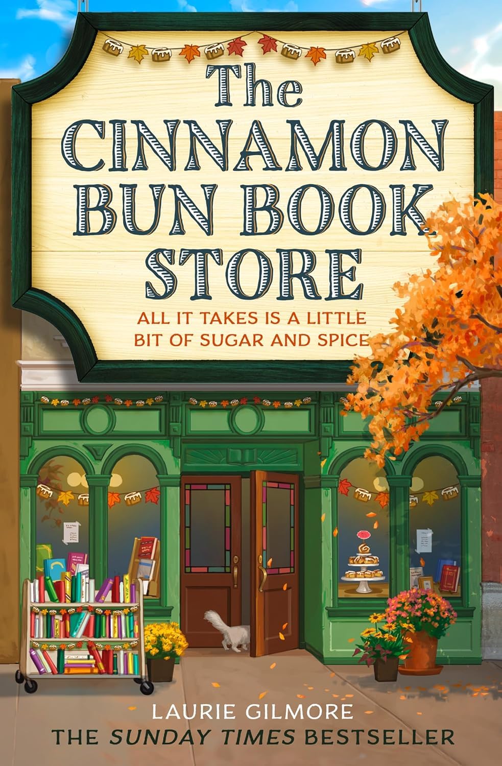 The Cinnamon Bun Book Store paperback cover from the Dream Harbor series by Laurie Gilmore