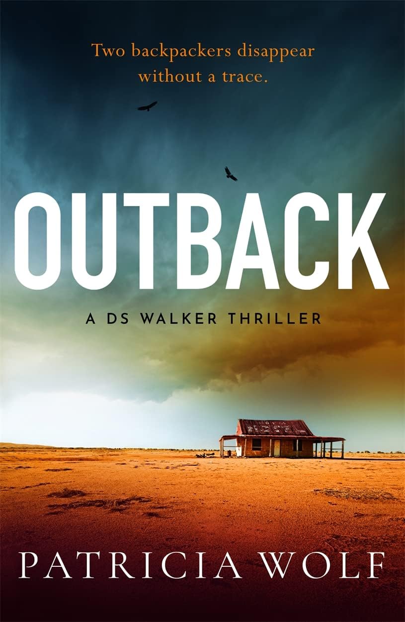 Outback by Patricia Wolf - DS Walker Thriller Book 1 paperback front cover