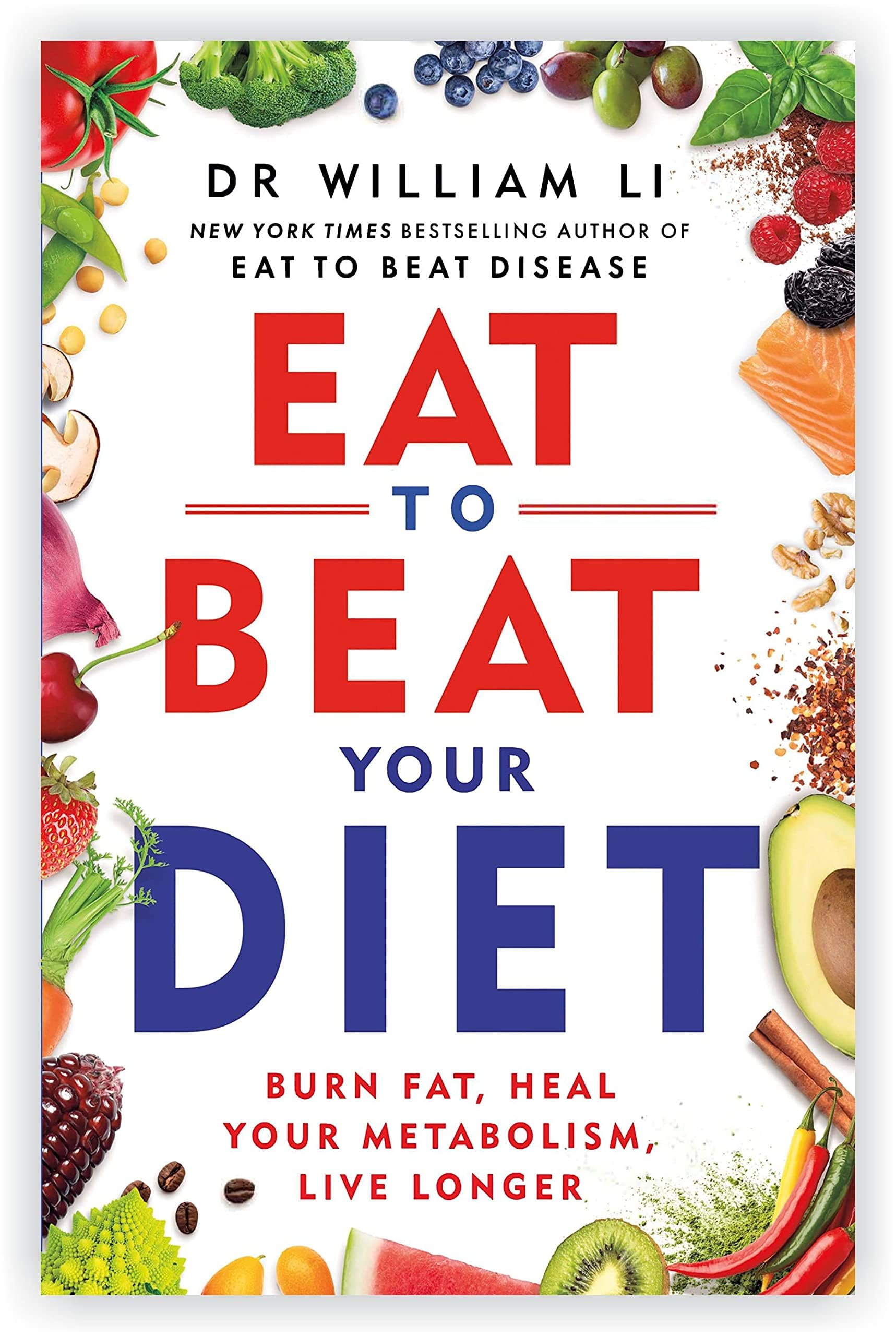 Both books in the Eat to Beat by Dr. William Li set fanned out, showing Eat to Beat Disease and Eat to Beat Your Diet paperback covers