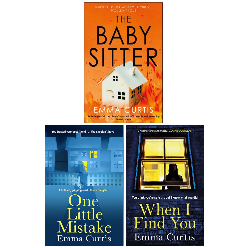 Emma Curtis 3 Books Collection Set paperback front covers - The Babysitter, One Little Mistake, When I Find You