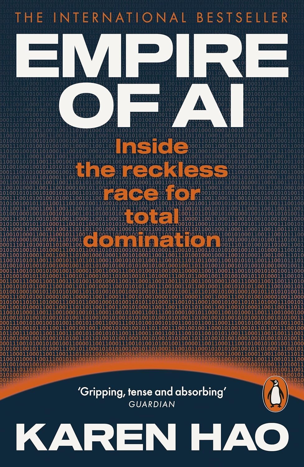 Empire of AI by Karen Hao paperback back cover with synopsis and reviews, non fiction AI book