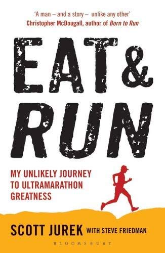 Eat and Run by Scott Jurek and Steve Friedman paperback front cover, part of the Endurance Trio nonfiction set