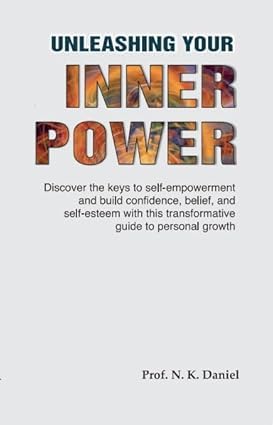 Unleashing Your Inner Power paperback by Prof. N.K. Daniel, front cover close-up