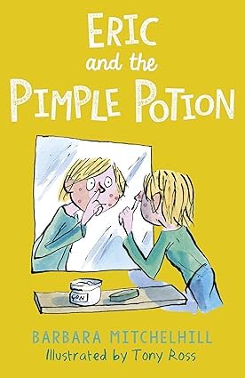 Front cover of Eric and the Pimple Potion paperback by Barbara Mitchelhill, part of the 5-book Eric set