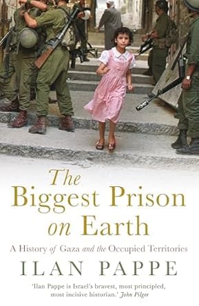 Front cover of The Biggest Prison on Earth by Ilan Pappe, paperback edition, shown alongside the companion title