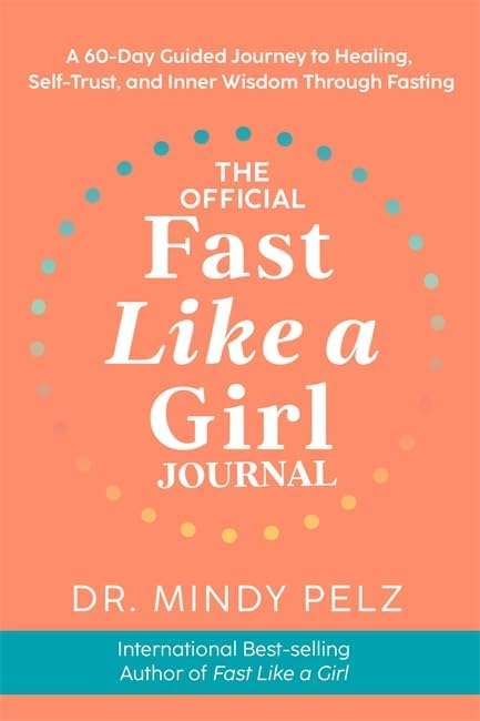 Back cover detail of Fast Like a Girl by Dr. Mindy Pelz paperback showing fasting guide description