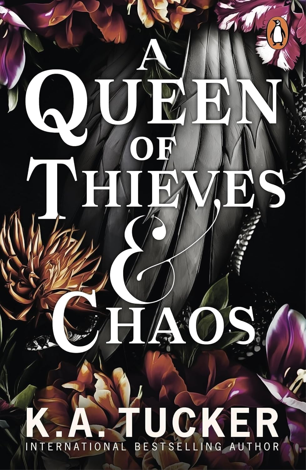 A Queen of Thieves and Chaos by K.A. Tucker paperback front cover, Fate & Flame Series book 3