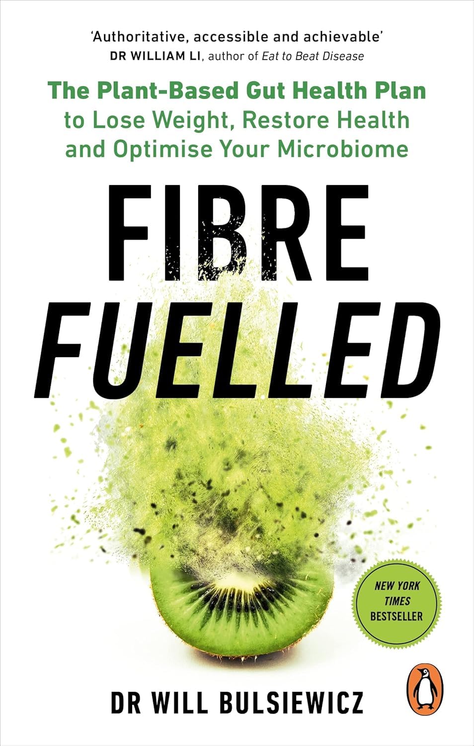 The Fibre Fuelled Cookbook by Dr Will Bulsiewicz paperback front cover, plant-based recipe book