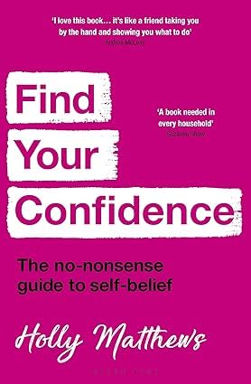 The three self-help paperbacks, Find Your Confidence, Creative Confidence, and Get it Done Now!, displayed together on a wooden surface.