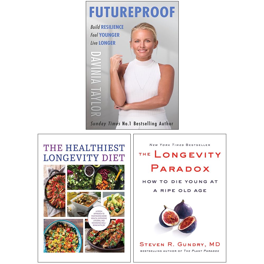 Futureproof, The Healthiest Longevity Diet, and The Longevity Paradox paperback 3 book set front covers