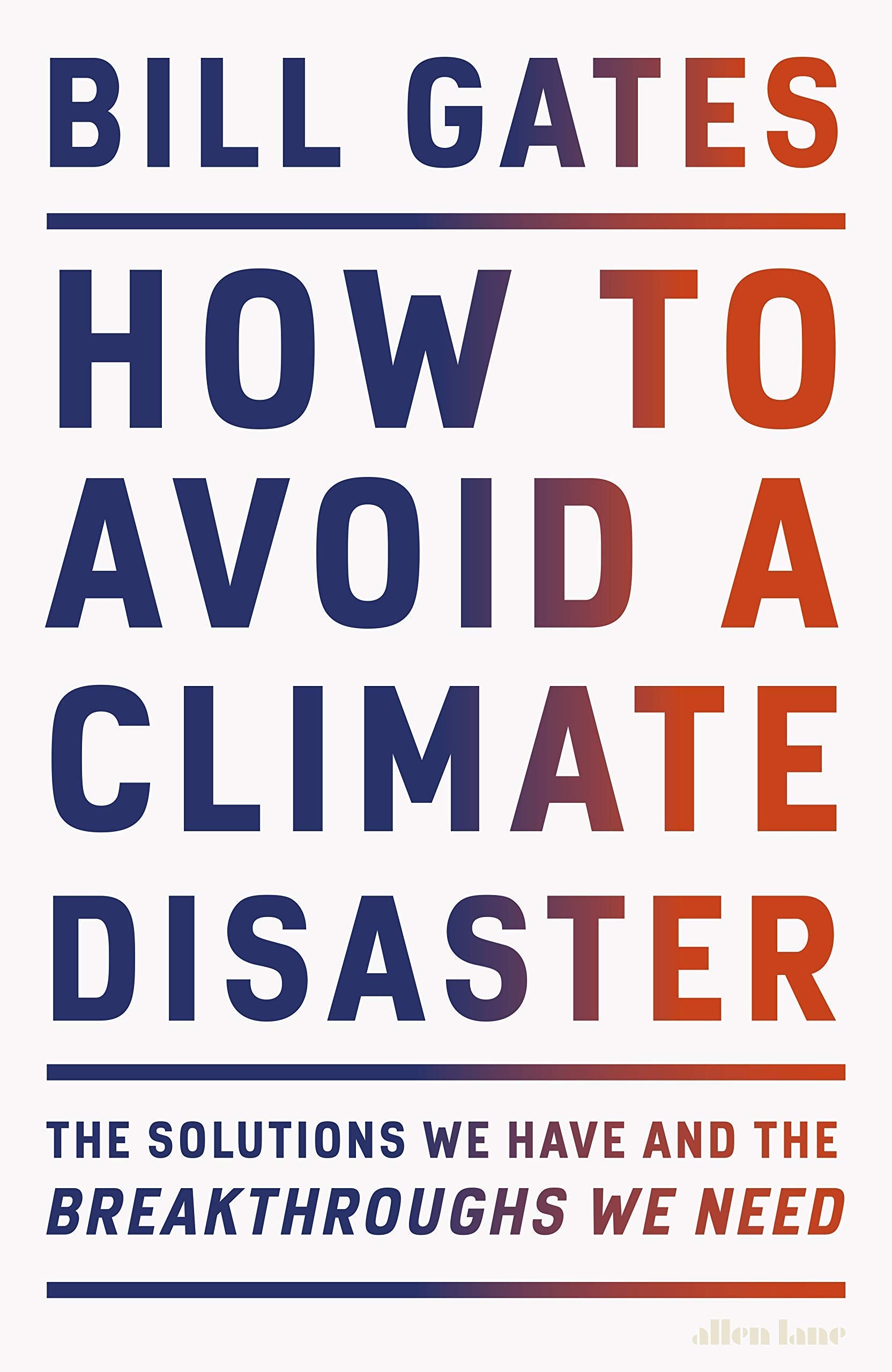 Back cover and synopsis of How to Avoid a Climate Disaster by Bill Gates, paperback non-fiction book