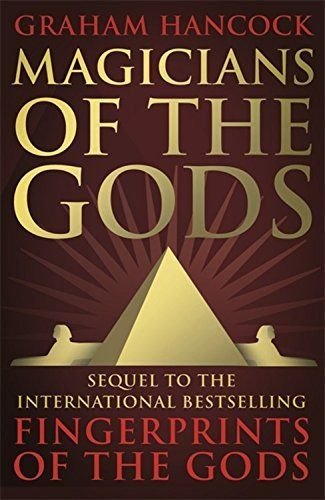 Back cover synopsis of Graham Hancock's Fingerprints of the Gods: The Quest Continues paperback