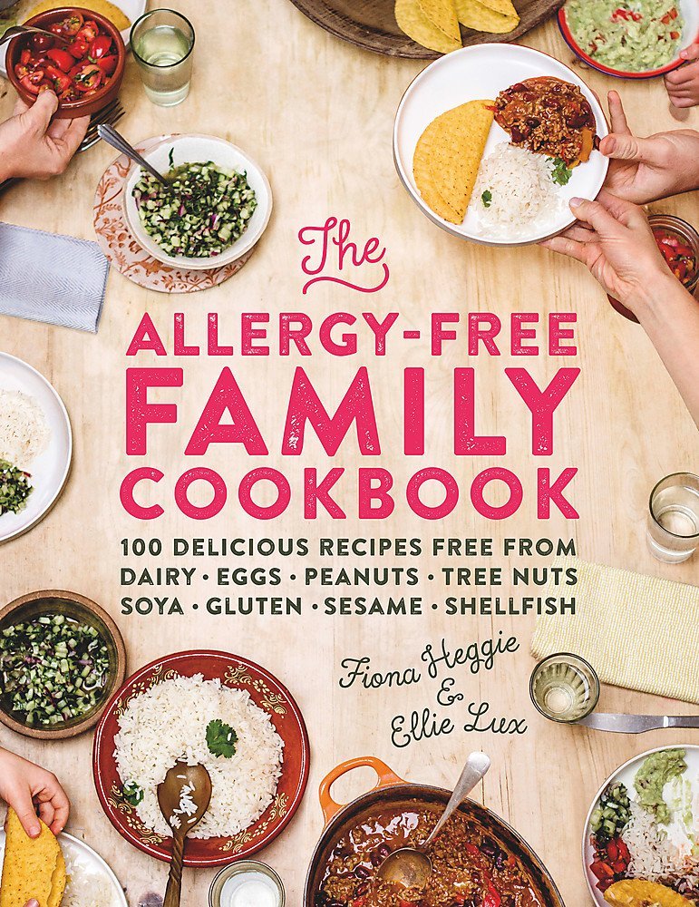 Front cover of The Allergy-Free Family Cookbook by Fiona Heggie and Ellie Lux, featured in this 3 book health collection set