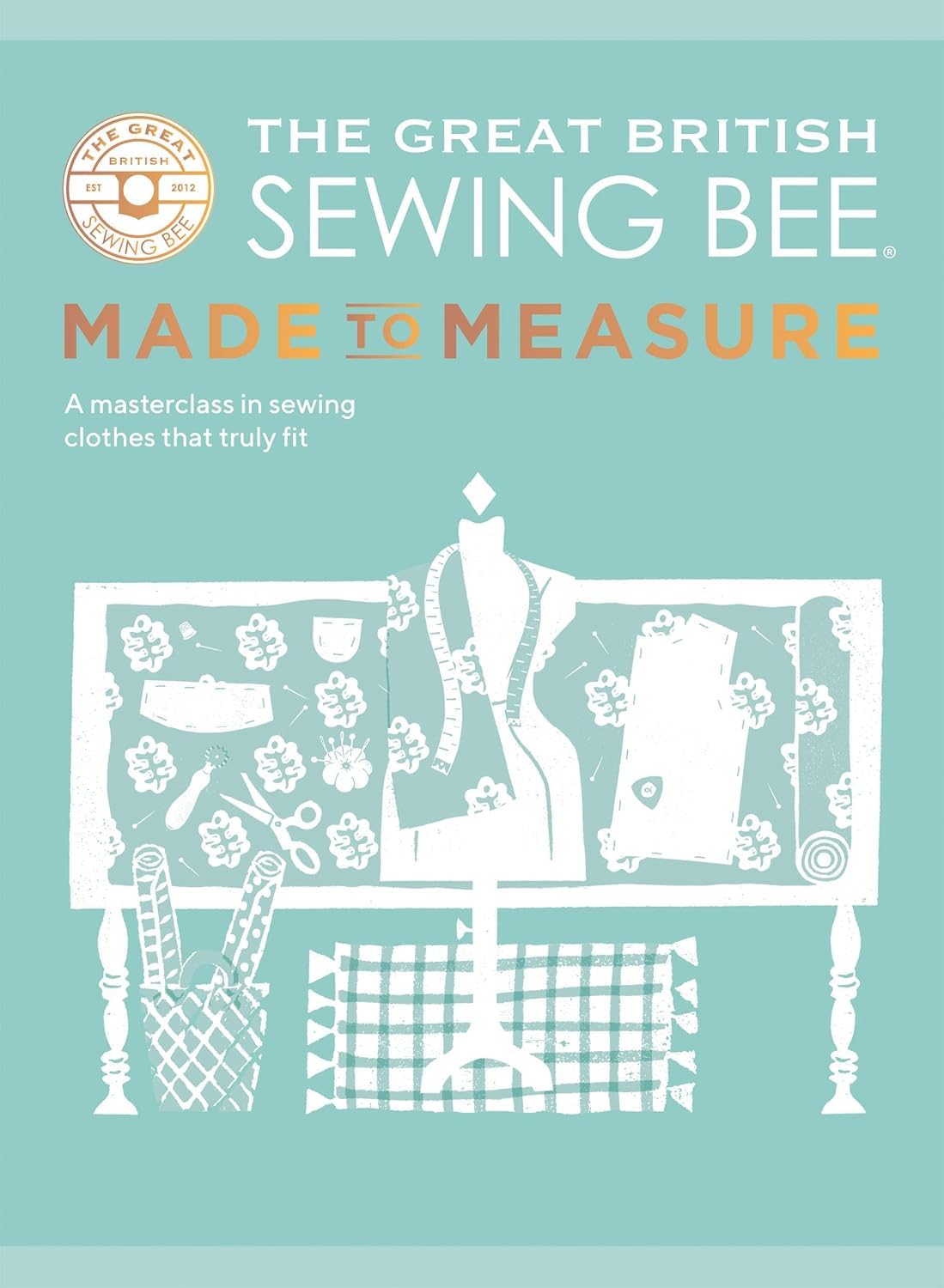 The Great British Sewing Bee: The Skills hardback cover with sewing technique imagery