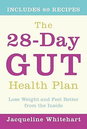 The 28-Day Gut Health Plan by Jacqueline Whitehart paperback front cover