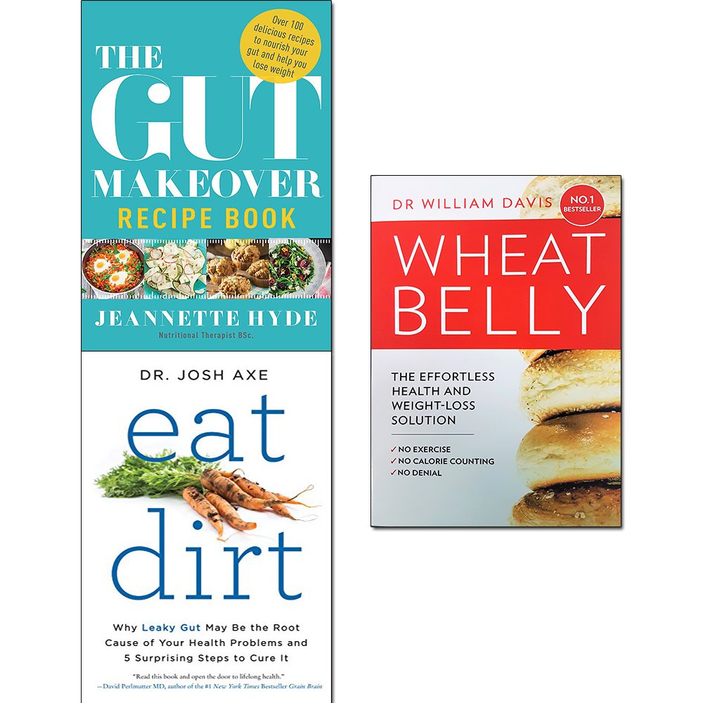 Front covers of The Gut Makeover Recipe Book, Eat Dirt, and Wheat Belly paperback 3-book non-fiction set