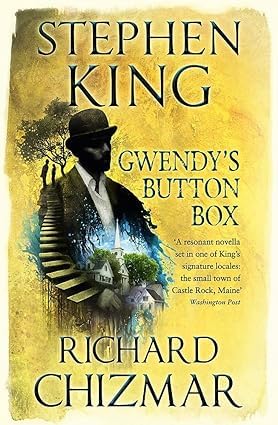 All three books of the Gwendy's Button Box Trilogy fanned out, showing Gwendy's Button Box, Gwendy's Magic Feather, and Gwendy's Final Task paperbacks