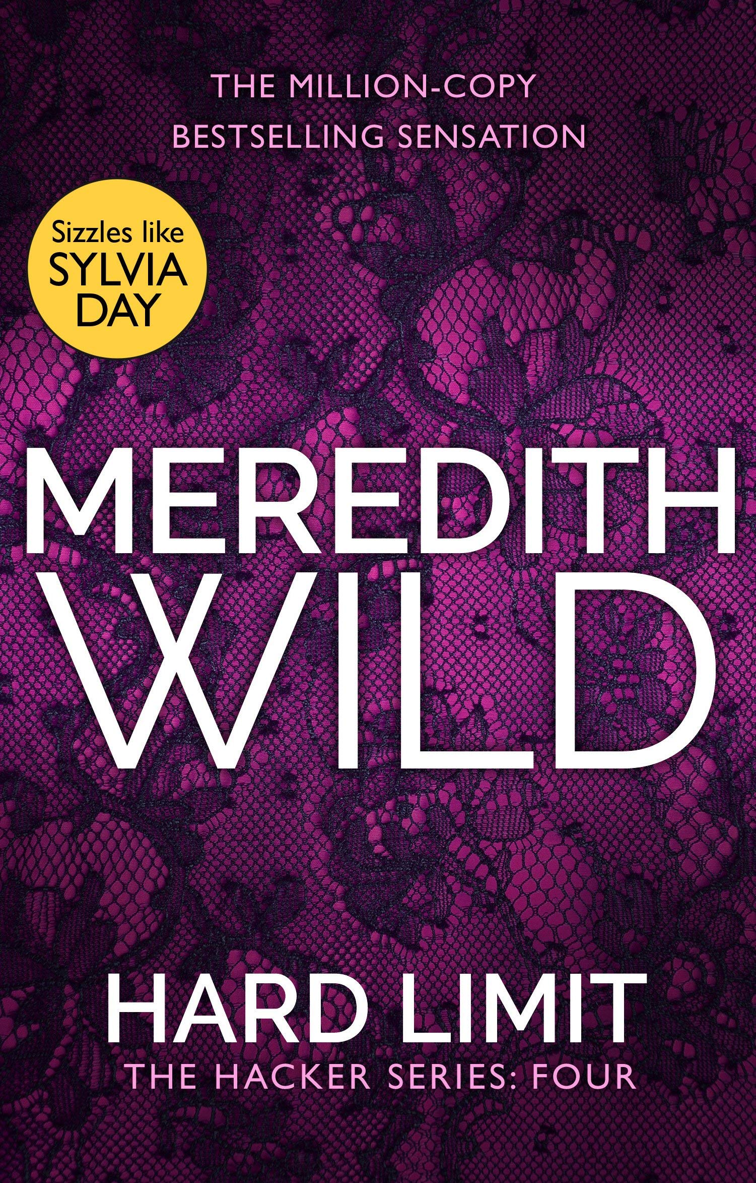 Hacker Series by Meredith Wild 5 Books Collection Set, Paperback - the complete 5-book paperback collection with vibrant cover art on display.