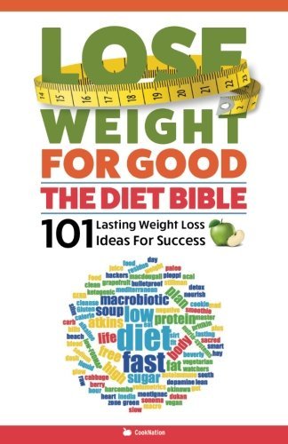 Lose Weight for Good Diet Bible paperback cover by CookNation