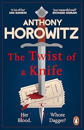 The Twist of a Knife paperback cover, book four in the Hawthorne and Horowitz Mysteries series by Anthony Horowitz