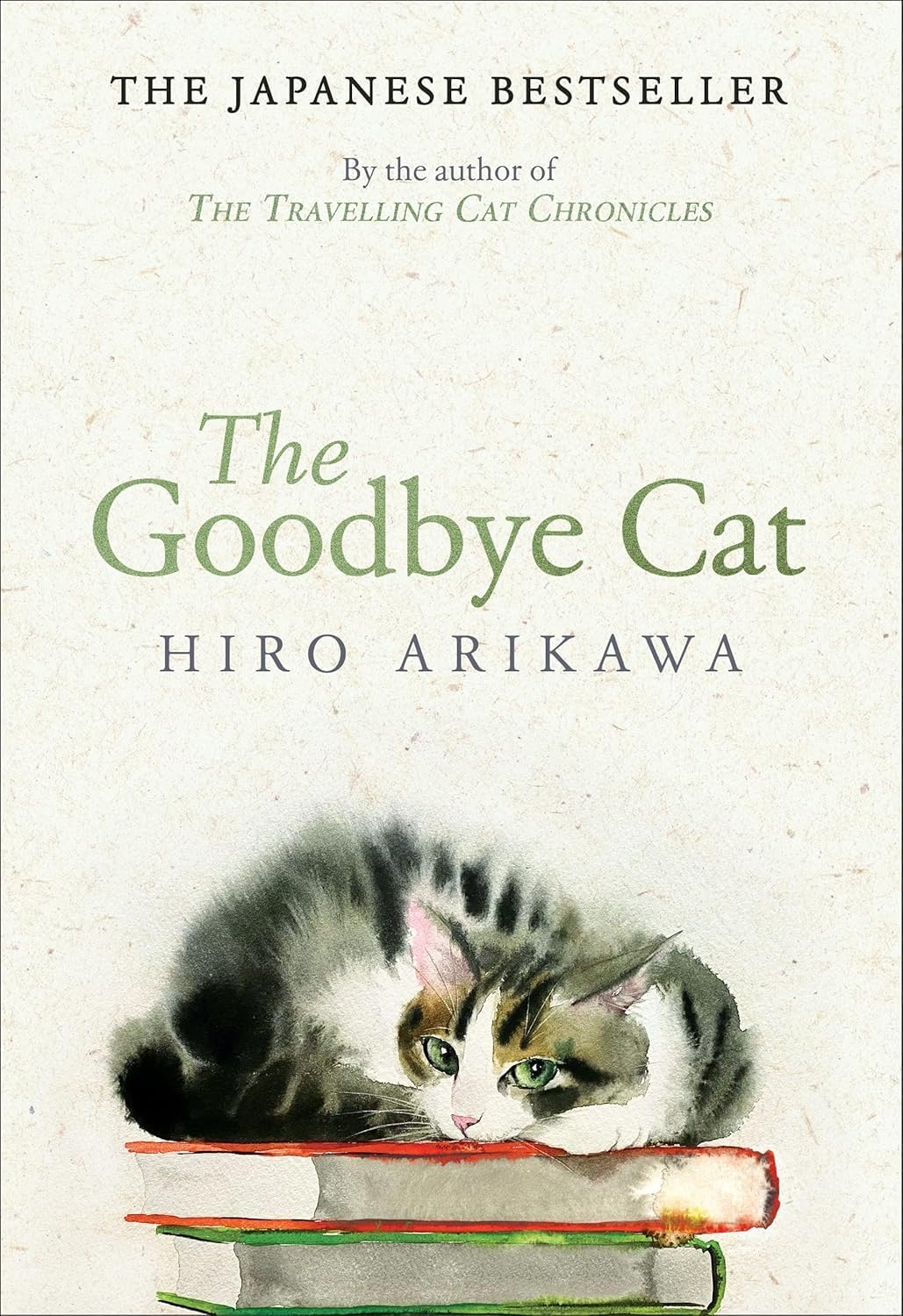 Front cover of The Goodbye Cat by Hiro Arikawa, paperback edition