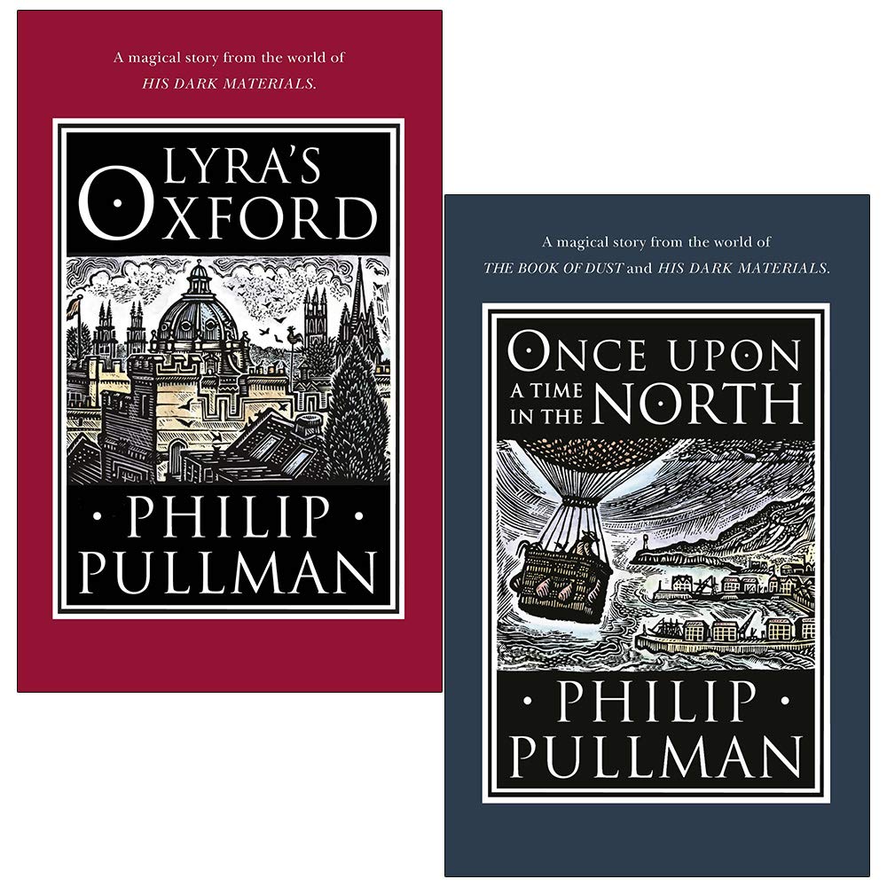 His Dark Materials 2 Books Collection Set by Philip Pullman - front covers of Lyra's Oxford and Once Upon a Time in the North hardback editions