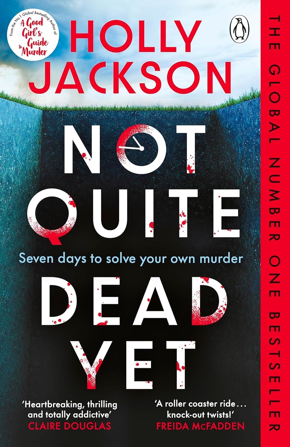 All three Holly Jackson paperback thrillers fanned out together, showing the covers of Five Survive, Not Quite Dead Yet, and The Reappearance of Rachel Price