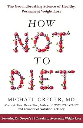 How Not to Age by Michael Greger front cover, healthy aging and longevity book