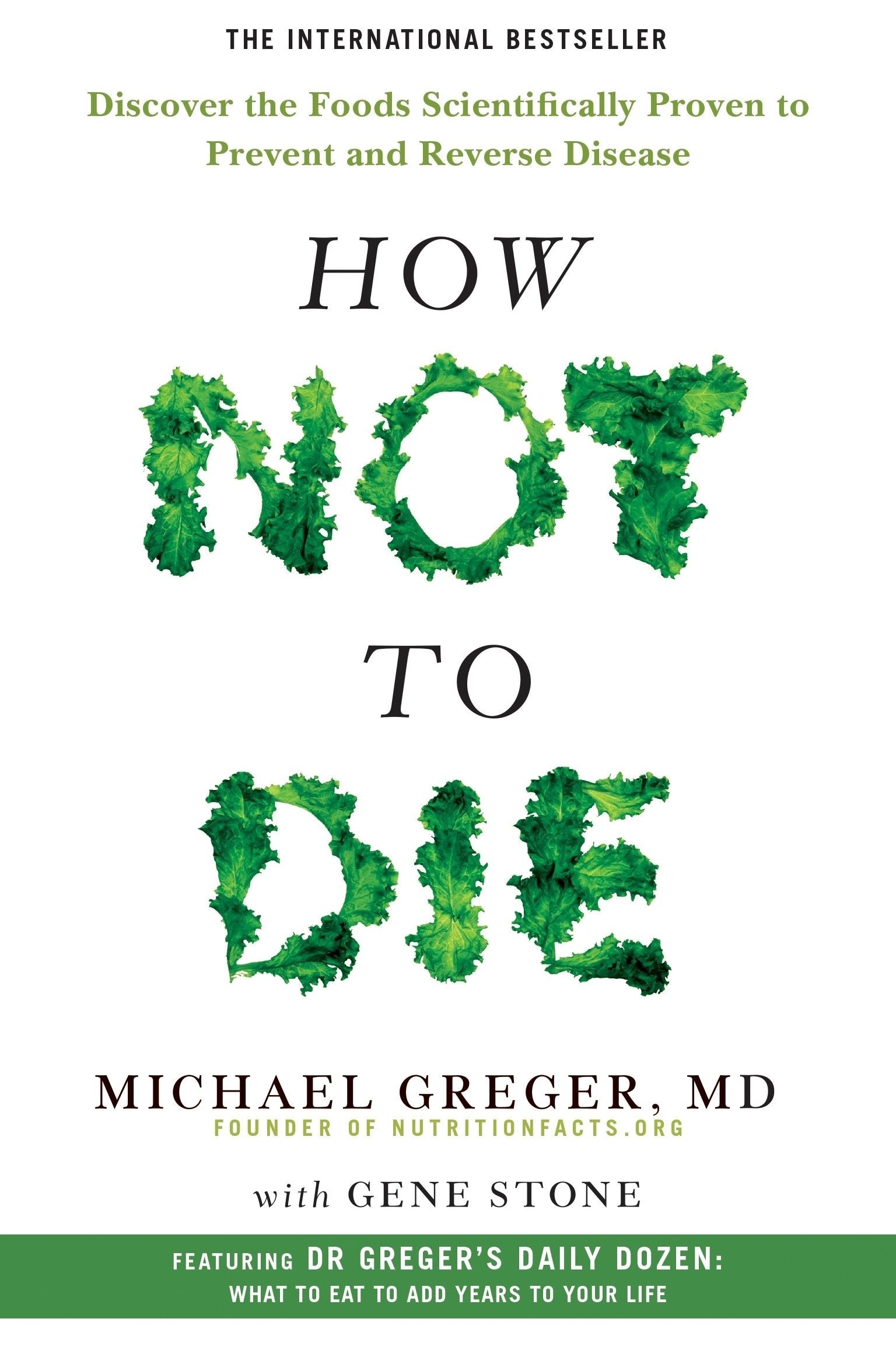 The How Not to Die Cookbook by Michael Greger and Gene Stone - front cover of the paperback recipe book
