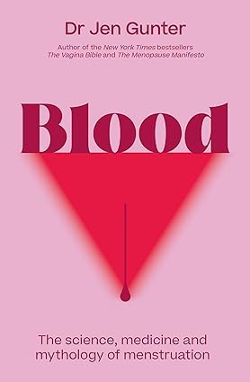 Blood by Dr. Jen Gunter paperback front cover, part of the 3 books women's health collection set