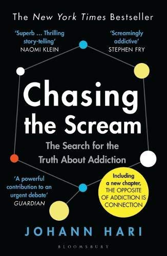 Chasing the Scream by Johann Hari paperback front cover from the 3 books collection set
