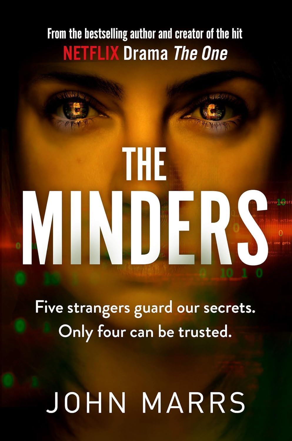 The Minders by John Marrs paperback front cover artwork from the 3 book thriller set