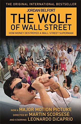 The Wolf of Wall Street by Jordan Belfort paperback book cover
